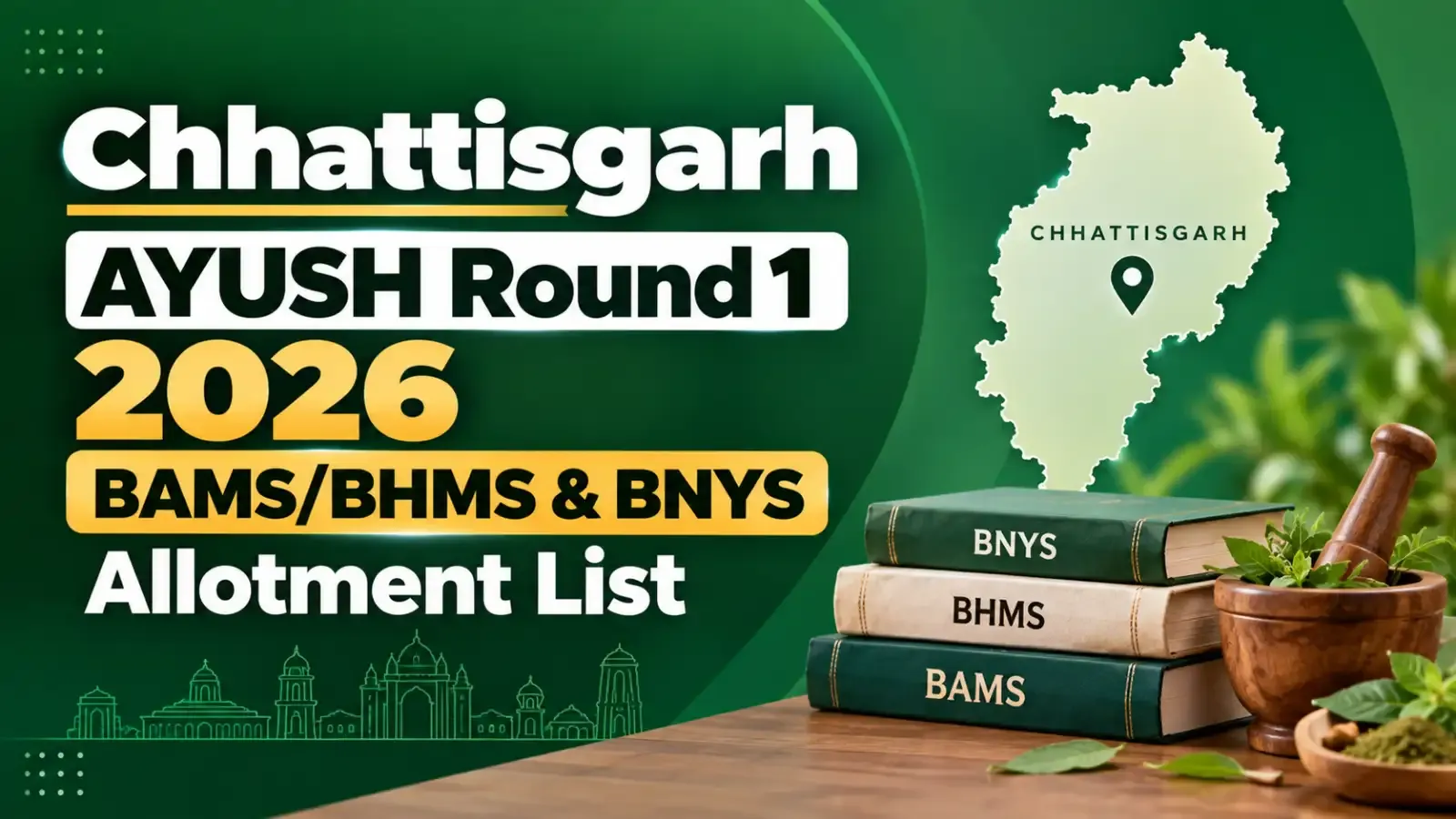 Chhattisgarh AYUSH Round 1 2026 allotment lists for BAMS, BHMS and BNYS courses have been released. Candidates can check their allotted course, college, quota and other details in the respective allotment lists.