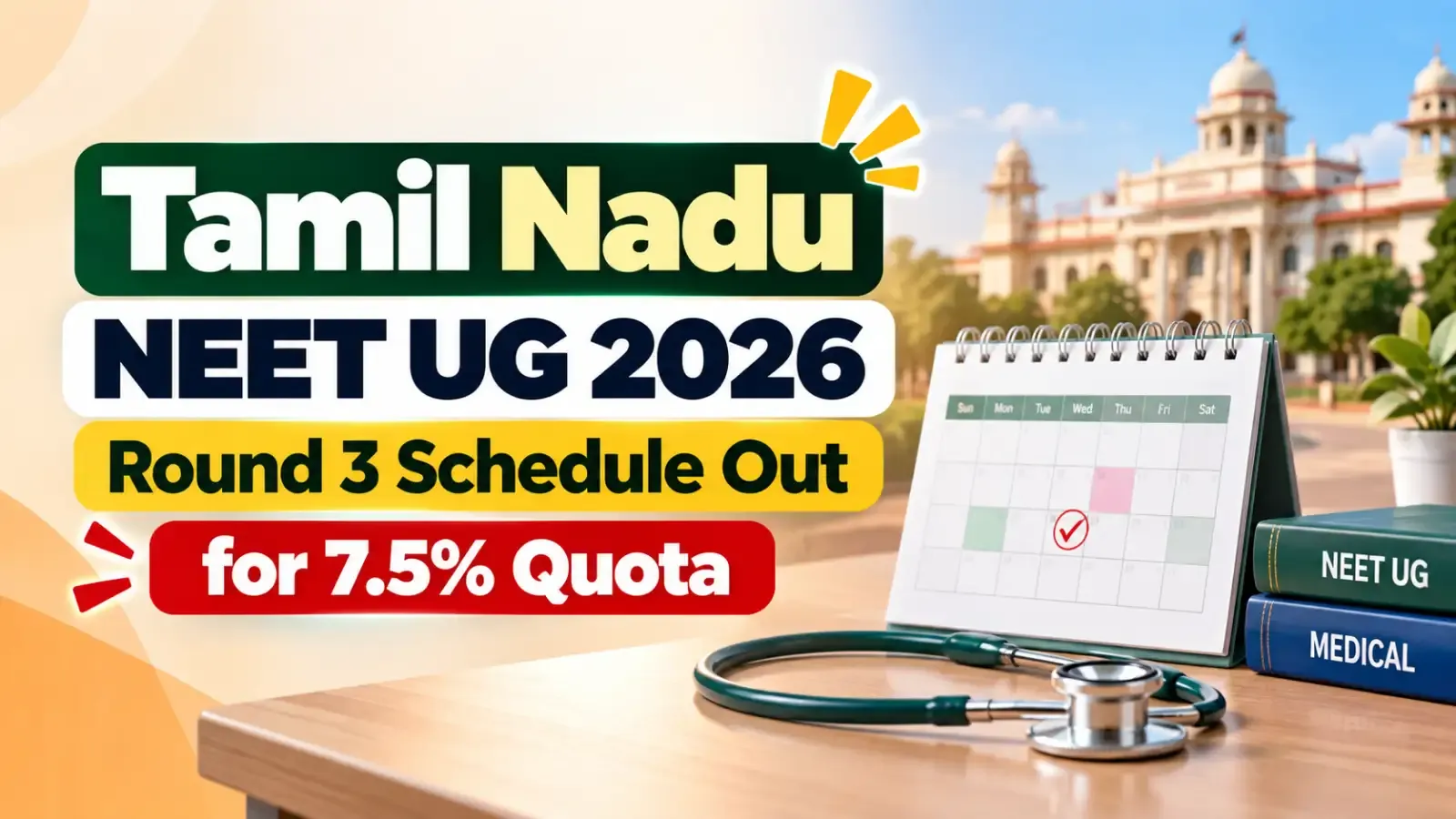 Tamil Nadu MBBS/BDS Round 3 Counselling 2026 Schedule for the 7.5% Quota has been released. Candidates can check the important dates and follow the prescribed counselling and admission schedule.