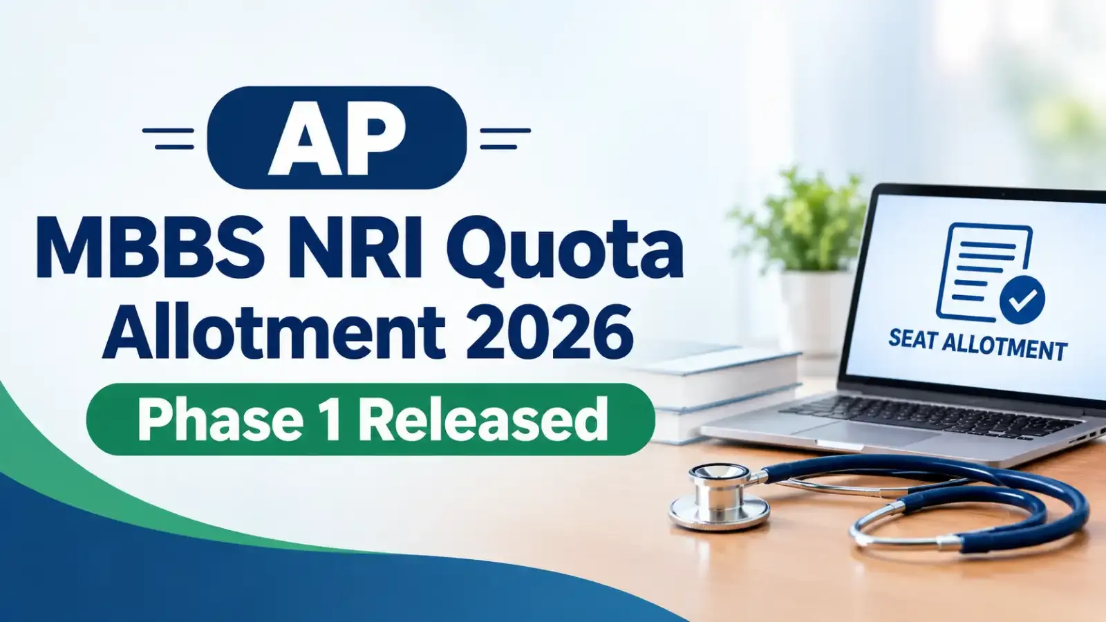 AP MBBS NRI Quota Allotment 2026 Phase 1 has been released. Candidates can check their seat allotment result and follow the prescribed admission and reporting instructions.