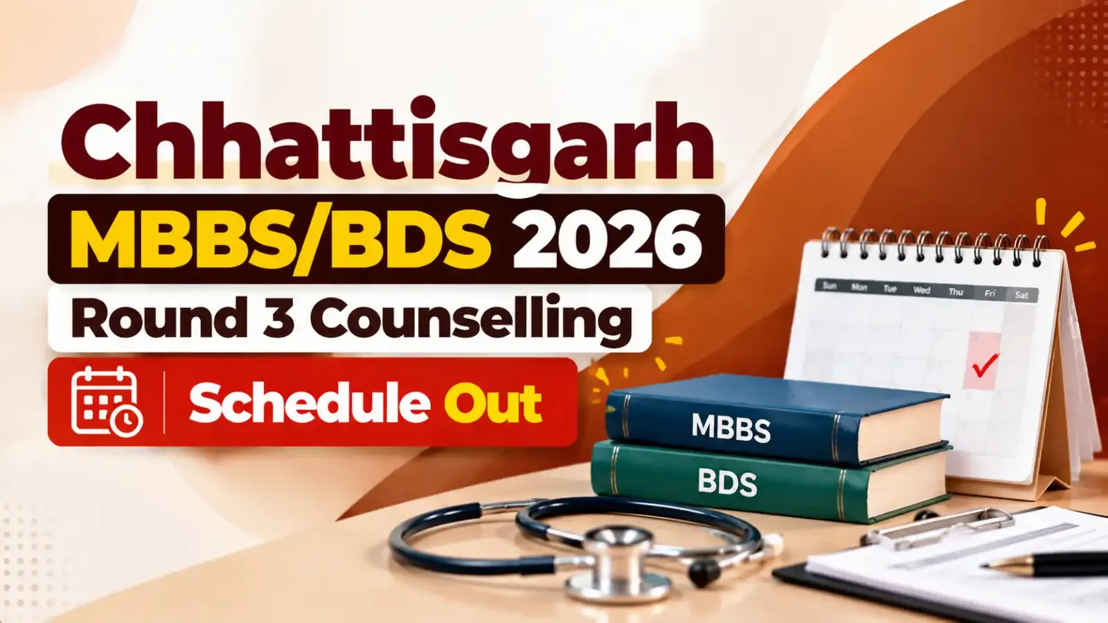Chhattisgarh MBBS/BDS 2026 Round 3 Counselling Schedule Out: Candidates can now check the complete schedule, important dates, and upcoming counselling activities.