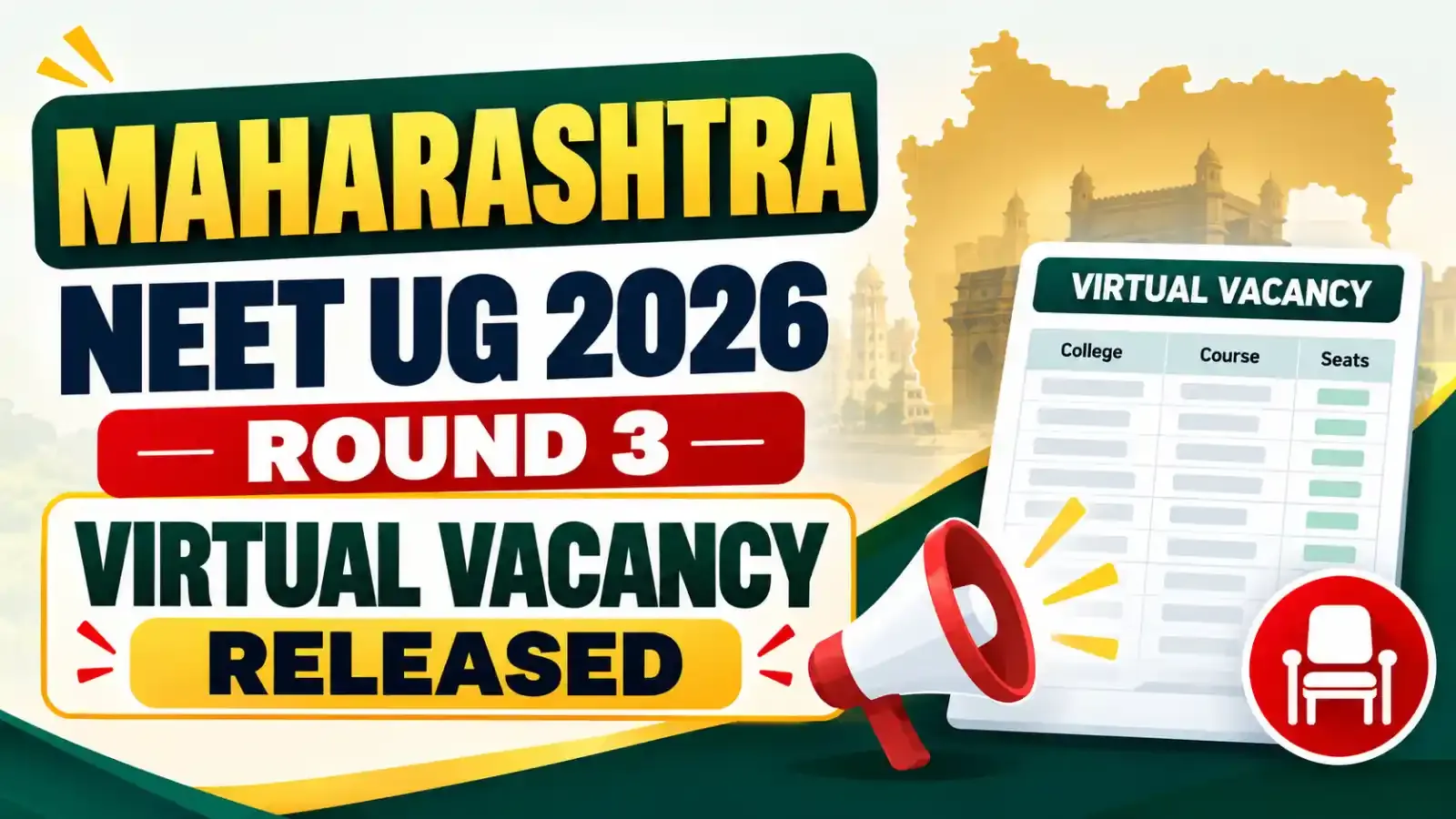Maharashtra NEET UG 2026 Round 3 Virtual Vacancy list is now out. Candidates can check the available seats and use the updated vacancy details to make better choice-filling decisions in the counselling process.
