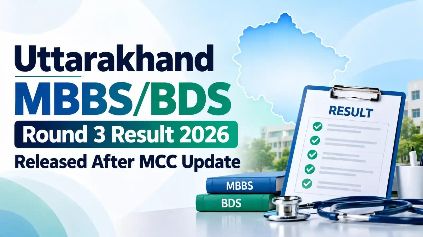 Uttarakhand NEET UG Round 3 Result 2026 has been released after the MCC weed-out list update. Candidates can now check their revised allotment status.