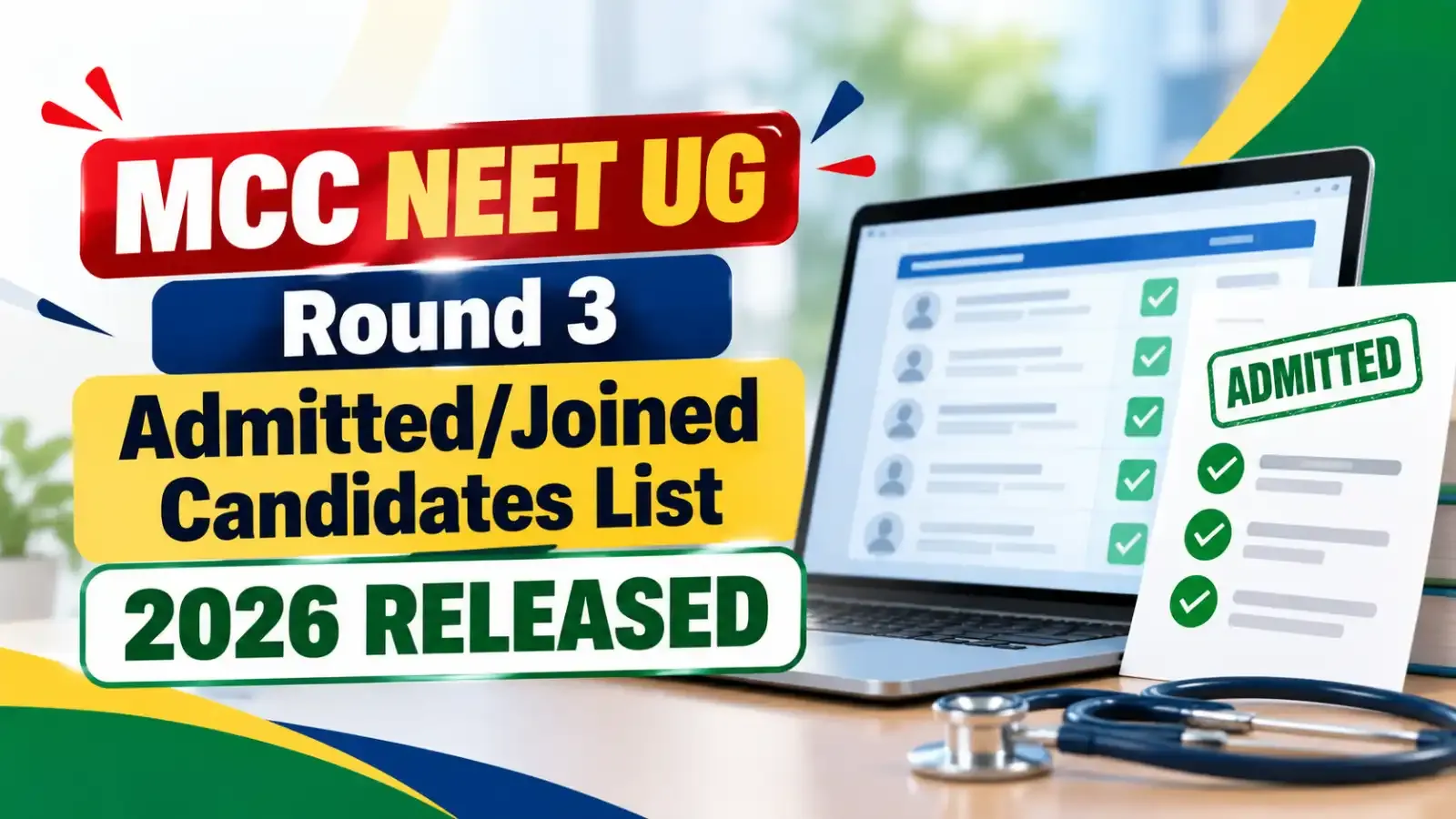 MCC NEET UG Round 3 Admitted/Joined Candidates List 2026 Released! Candidates can now check the updated list of students who have joined their allotted medical colleges.