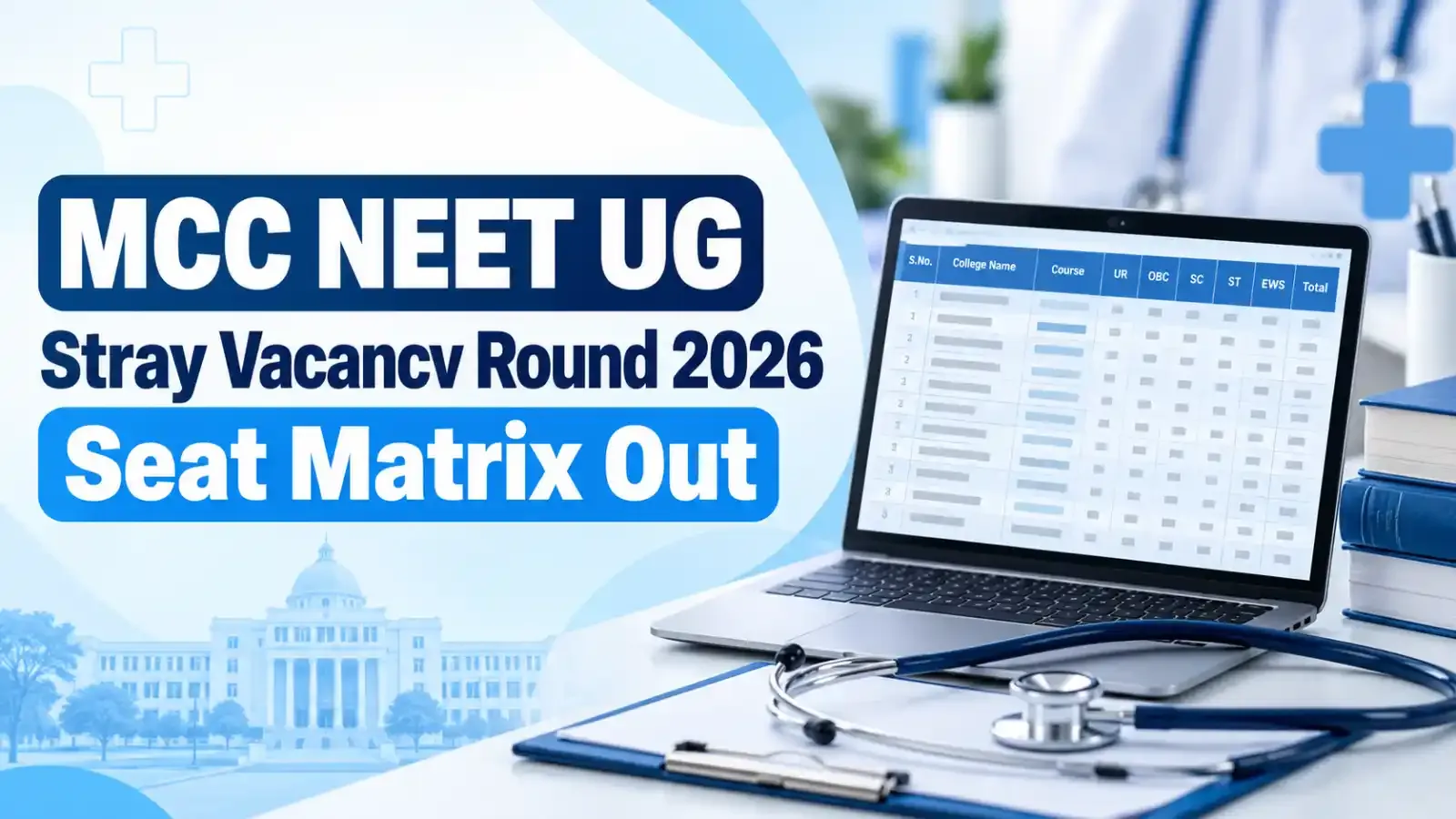 Candidates can now check the updated seat matrix for vacant MBBS/BDS seats available in the stray vacancy round counselling.