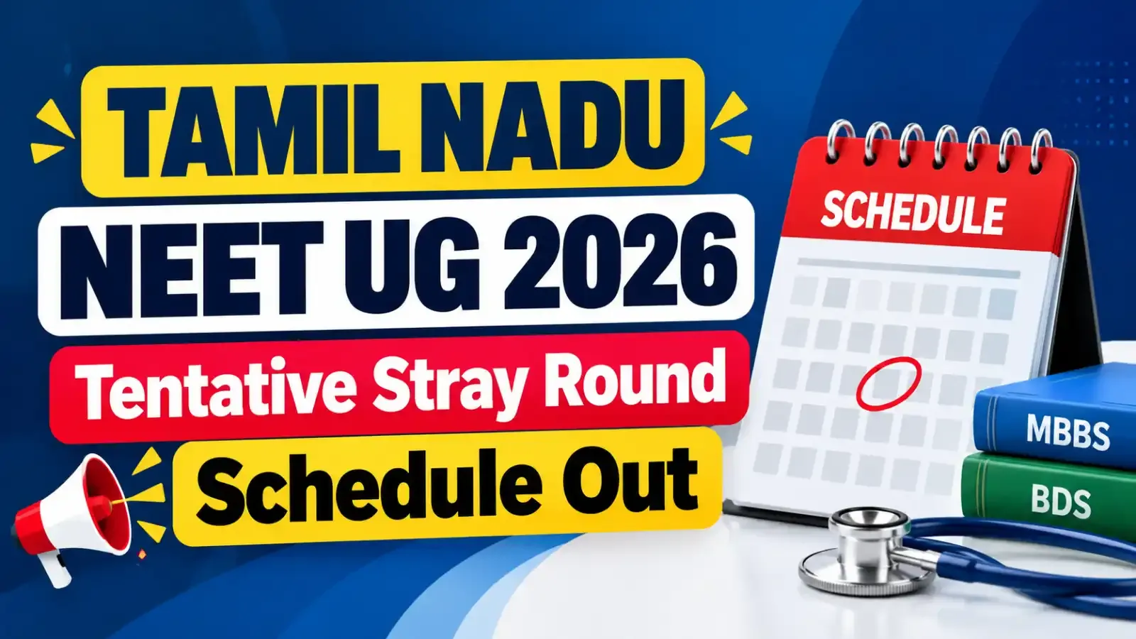 Tamil Nadu NEET UG Tentative Stray Round 2026 schedule has been released, giving candidates an important update on the upcoming counselling process and key admission dates.