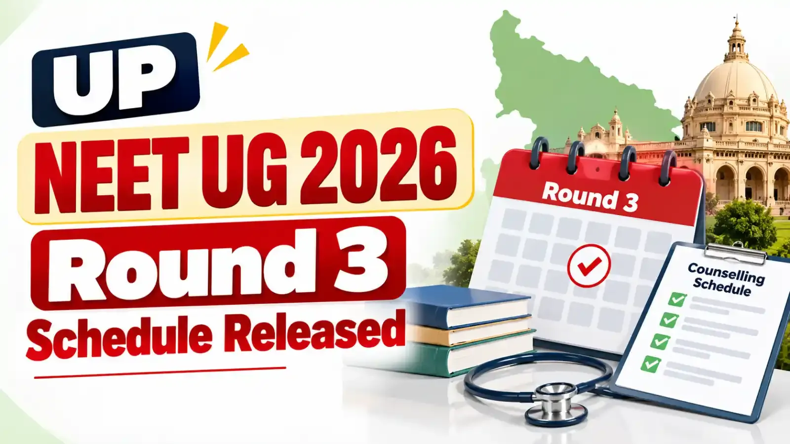 UP NEET UG 2026 Round 3 Schedule Released: Candidates can now check the Round 3 counselling dates for registration, choice filling, seat allotment and reporting.