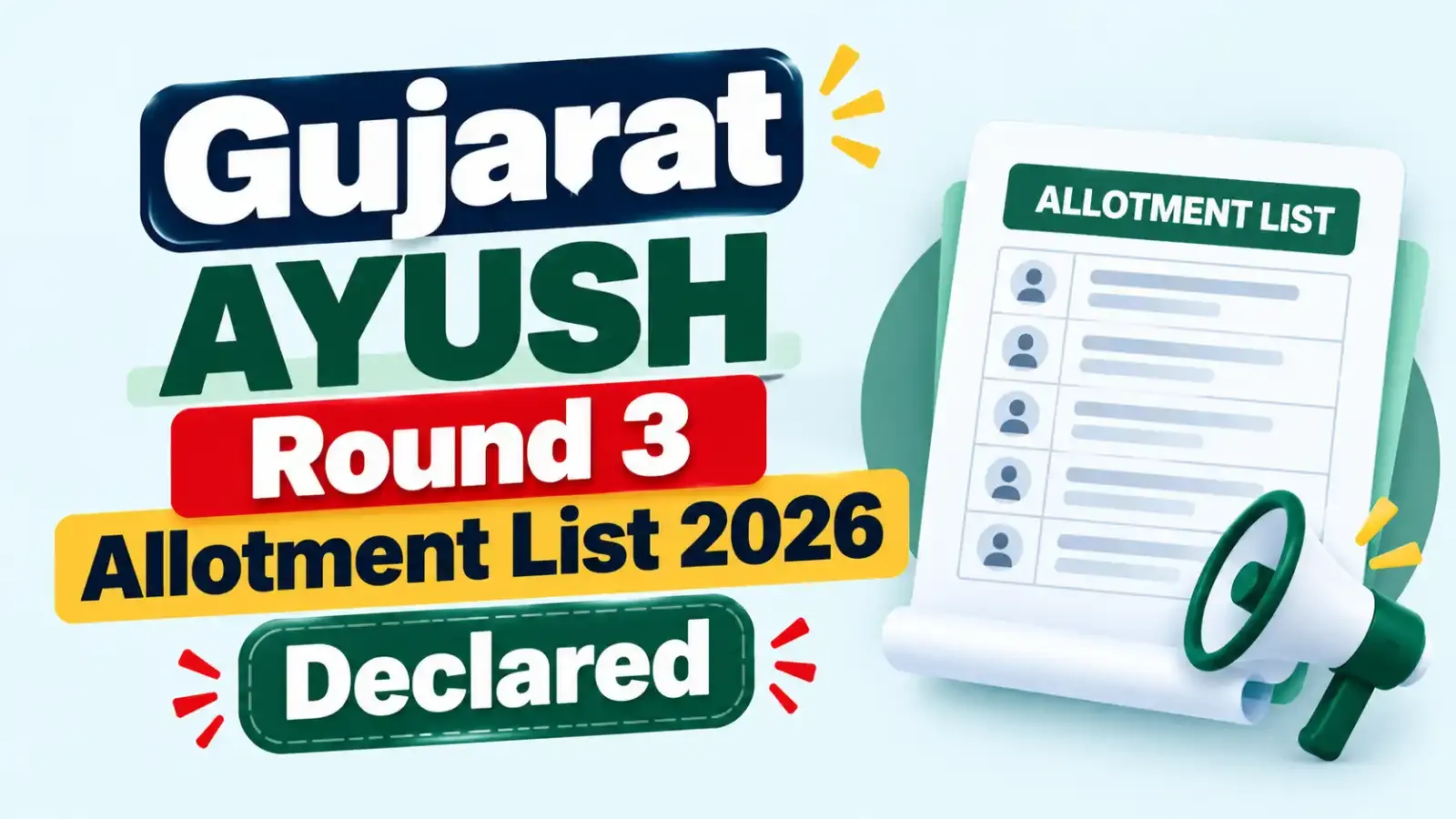 Gujarat AYUSH Round 3 Allotment List 2026 Declared! Candidates can check their college allotment status and follow the latest reporting instructions to complete the admission process.
