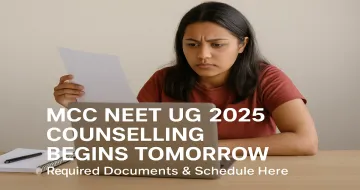 MCC NEET UG 2025 Counselling Begins Tomorrow: Required Documents & Schedule Here