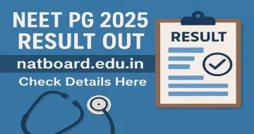 NEET PG 2025 Result Out at natboard.edu.in: Check Details Here