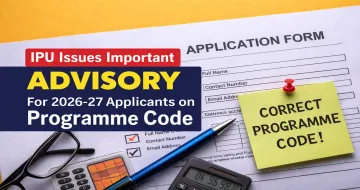 IPU Issues Important Advisory for 2026–27 Applicants on Programme Code