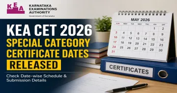 KEA CET 2026 Special Category Certificate Dates Released