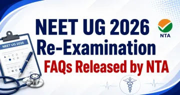 NEET UG 2026 Re-Examination FAQs Released by NTA