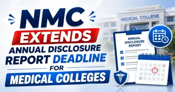 NMC Extends Annual Disclosure Report Deadline for Medical Colleges