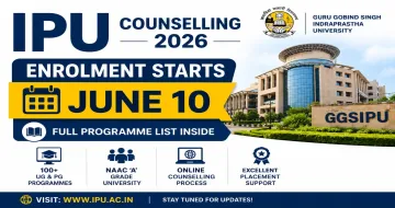 IPU Counselling 2026 Enrolment Starts June 10 — Full Programme List Inside