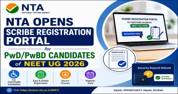 NTA Opens Scribe Registration Portal for PwD/PwBD Candidates of NEET UG 2026