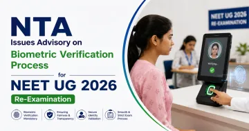 NTA Issues Advisory on Biometric Verification Process for NEET UG 2026 Re-Examination