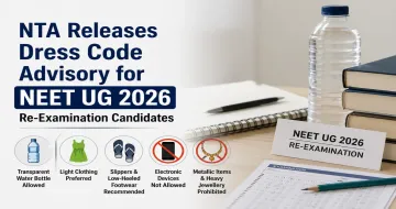 NTA Releases Dress Code Advisory for NEET UG 2026 Re-Examination Candidates