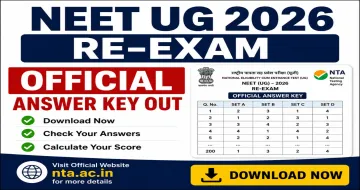 NEET UG 2026 Re-Exam Official Answer Key Out: Challenge Window Open Till June 28