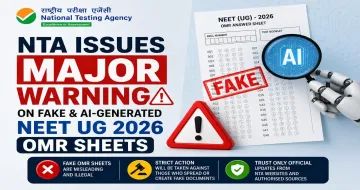 NTA Issues Major Warning on Fake & AI-Generated NEET UG 2026 OMR Sheets