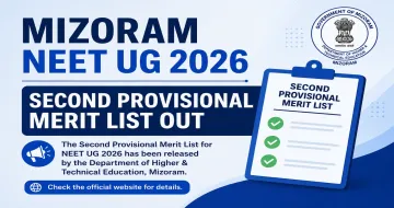 Mizoram NEET UG 2026 Second Provisional Merit List Out; Check Your State Quota Rank