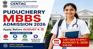 Puducherry MBBS Admission 2026: Apply Before August