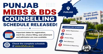 Punjab MBBS & BDS Counselling 2026 Schedule Released