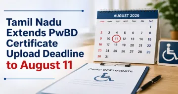 Tamil Nadu NEET UG 2026: PwBD Candidates Get Extension to Upload Eligibility Certificate