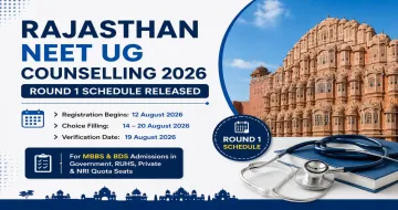Rajasthan NEET UG Counselling 2026 Round 1 Schedule Released: Check Key Dates and Security Deposit