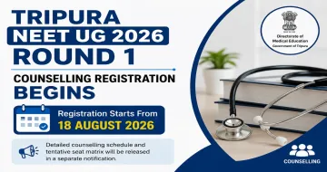 Tripura NEET UG 2026 Round 1 Counselling Registration Begins