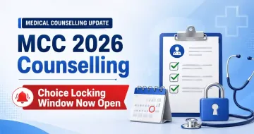 MCC 2026 Counselling Choice Locking Window Now Open