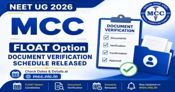 MCC Issues Schedule for FLOAT Candidates in NEET UG Counselling 2026