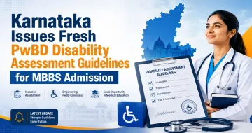 Karnataka Issues Fresh PwBD Disability Assessment Guidelines for MBBS Admission