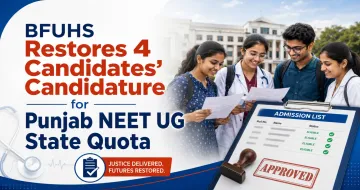 Baba Farid University Restores Candidature of 4 Candidates for 85% Punjab State Quota NEET UG 2026