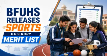BFUHS Releases Sports Category Merit List for NEET UG 2026 MBBS/BDS Counselling