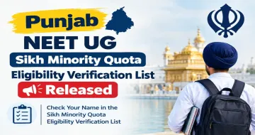 Punjab NEET UG Sikh Minority Quota Eligibility Verification List Released
