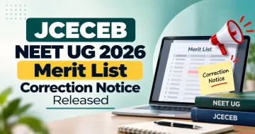JCECEB NEET UG 2026 Merit List Correction Notice Released