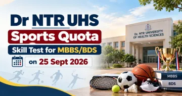 Dr NTR UHS Sports Quota Skill Test for MBBS/BDS on 25 Sept 2026