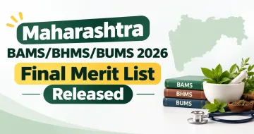 Maharashtra BAMS/BHMS/BUMS 2026 Final Merit List Released
