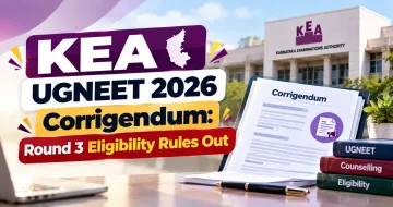 KEA UGNEET 2026 Corrigendum: Round 3 Eligibility Rules Out