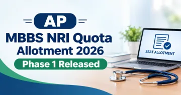 AP MBBS NRI Quota Allotment 2026 Phase 1 Released