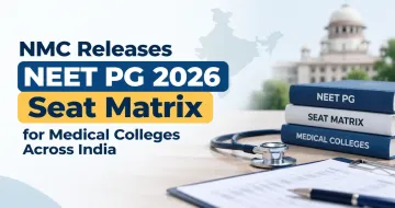 NMC Releases NEET PG 2026 Seat Matrix for Medical Colleges Across India