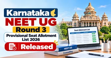 Karnataka NEET UG Round 3 Provisional Seat Allotment List 2026 Released