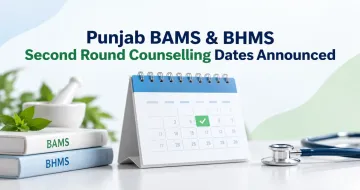 Punjab BAMS & BHMS 2026-27: Second Online Counselling Begins, Check Dates and Eligibility