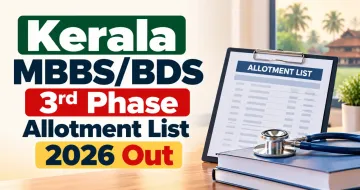 Kerala MBBS/BDS 3rd Phase Allotment List 2026 Out