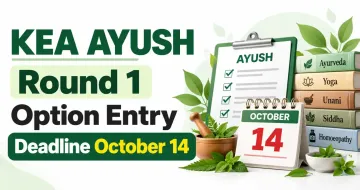 KEA AYUSH Round 1 Option Entry 2026 Deadline October 14