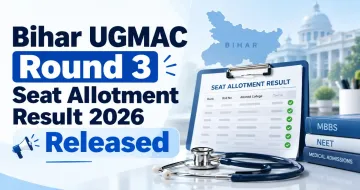 Bihar UGMAC Round 3 Seat Allotment Result 2026 Released