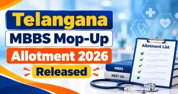Telangana MBBS Mop-Up Allotment 2026 Released