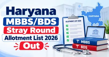 Haryana MBBS/BDS Stray Round Allotment List 2026 Out