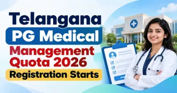 Telangana PG Medical Management Quota 2026 Registration Starts