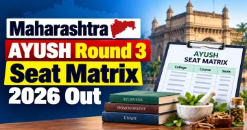 Maharashtra AYUSH Round 3 Seat Matrix 2026 Out